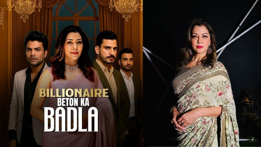 Aditi Govitrikar Makes Her Micro Mini Series Debut With Billionaire Beton Ka Badla, says, " This format is quick, innovative, and made for the way we live today..."