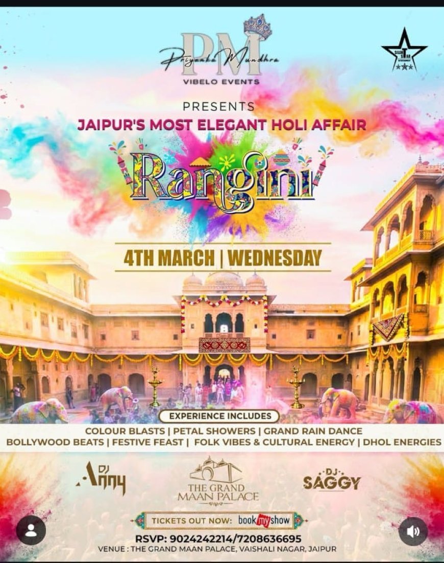 RANGINI: Jaipur to Witness a Royal Holi Affair at Grand Maan Palace on 4th March